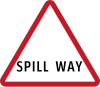 Spill way