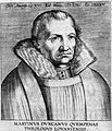 Q1903634 Martinus Duncanus geboren op 10 november 1506 overleden op 16 april 1590
