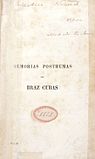 Exemplar de Memórias Póstumas de Brás Cubas, dedicada pelo próprio autor à Biblioteca Nacional do Brasil.