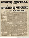 Esej Ľudovíta Napoleona „Ukončenie pauperizmu“, ktorá obhajuje reformy na pomoc robotníckej triede, bola počas predvolebnej kampane v roku 1848 široko publikovaná.