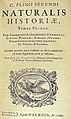 Edición moderna de Naturalis Historia, de Pliniu'l Vieyu.