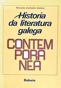 Ricardo Carballo Calero, Historia da literatura galega contemporánea, 2ª ed.