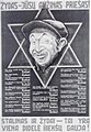 Affiche antisémite et antisoviétique de la propagande nazie, rédigée en lituanien (en haut : « Un Juif est votre ennemi éternel » ; en bas : « Qui a emprisonné des millions de personnes dans les camps de travail ? Un Juif ! »), 1941.