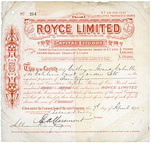 Aktie der Royce Limited über 25 Preference Shares zu je 1 £, ausgegeben am 7. April 1910. Die Gesellschaft wurde gegründet von Frederick Henry Royce am 4. Juni 1894 unter dem Namen F. H. Royce and Co., Limited und am 17. Oktober 1899 zu Royce, Limited reorganisiert. Unter eigenem Namen baute Royce nur drei Fahrzeuge. Zu einer Serienproduktion kam es erst unter der Markenbezeichnung Rolls-Royce.
