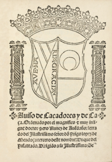 Primer libro publicado en español sobre los cazadores (Pedro Núñez de Avendaño, 1543).