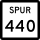 State Highway Spur 440 marker