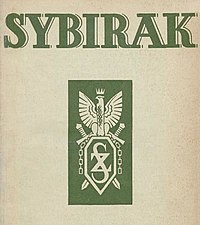 La revue Sybirak (pl), parue dans les années 1930, qui eut Artur Zabęski et Marceli Poznańsk comme rédacteurs en chef, traitait des problématiques des Sybiraks.