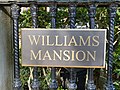 The sign for the Williams Mansion