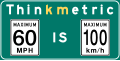 Metric signage reminder in British Columbia, posted on highways near the US border, to and from ferry terminals on Vancouver Island, and international airports
