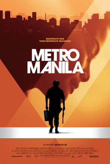 A silhouette of Oscar, in his security guard's uniform, with the face of his wife, Mai, and the skyline of Metro Manila behind him. The film's title "Metro Manila" and its tagline "Desperate men take desperate measures" are also shown.