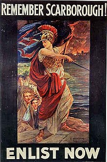 Britannia stands in front of a group of men holding various armaments, looking out over a scene of burning houses. The caption reads "REMEMBER SCARBOROUGH!", "ENLIST NOW".