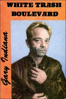 Gary Indiana on the cover of his book White Trash Boulevard published in 1988 by Hanuman Books
