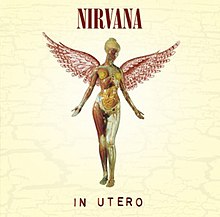 An angel-like figure with visible intestines is visible below the band's name. The title of the album, In Utero, appears below the figure.