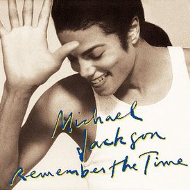 Обложка сингла Майкла Джексона «Remember the Time» (1992)