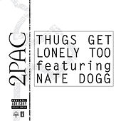 “Thugs Get Lonely Too” cover